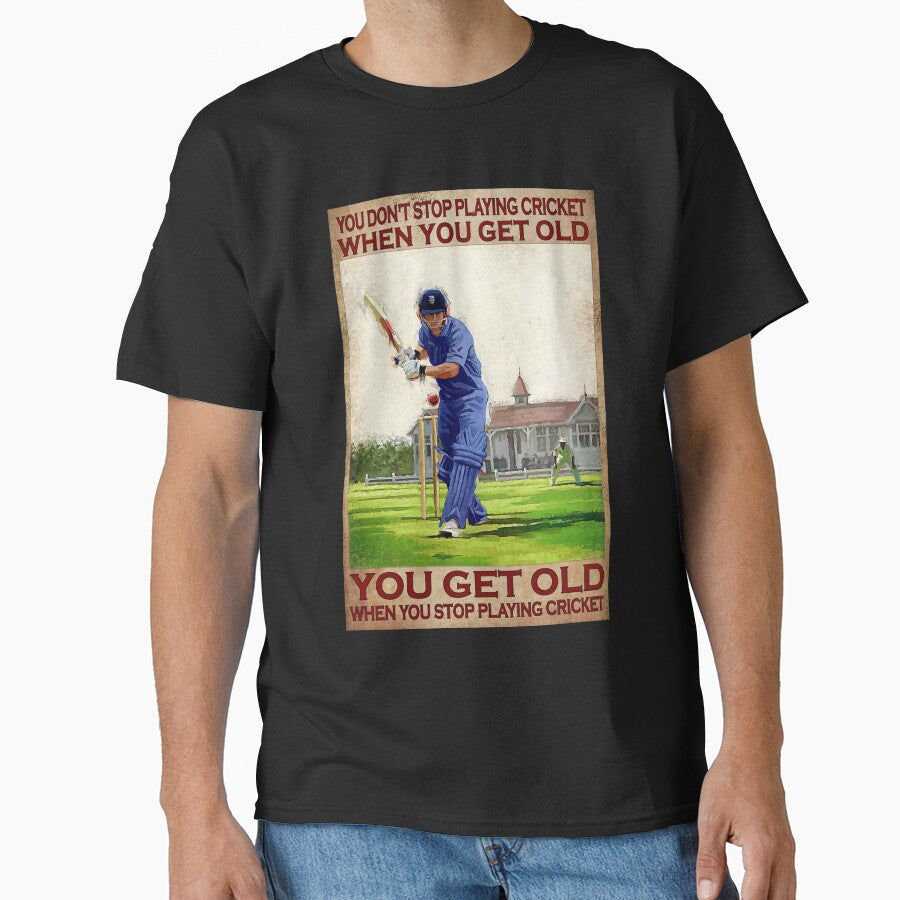 You Don't Stop Playing Cricket When You Get Old - Old Man Cricket Player Poster Gift by SockaArt1