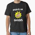 Results Or Excuses by kevstore