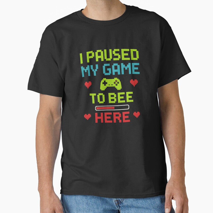 I Paused My Game to Bee Here – Funny Gamer Quote Pixel Art Design by Style-Sense