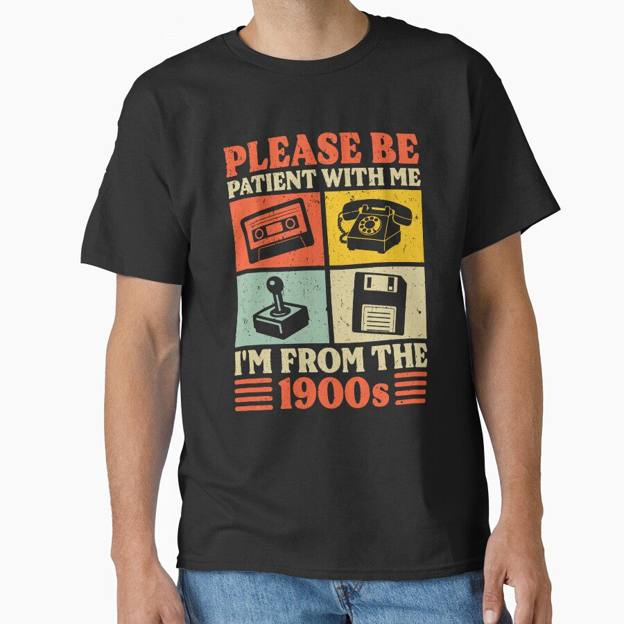 Please Be Patient With Me I'm From The 1900s by petestyles