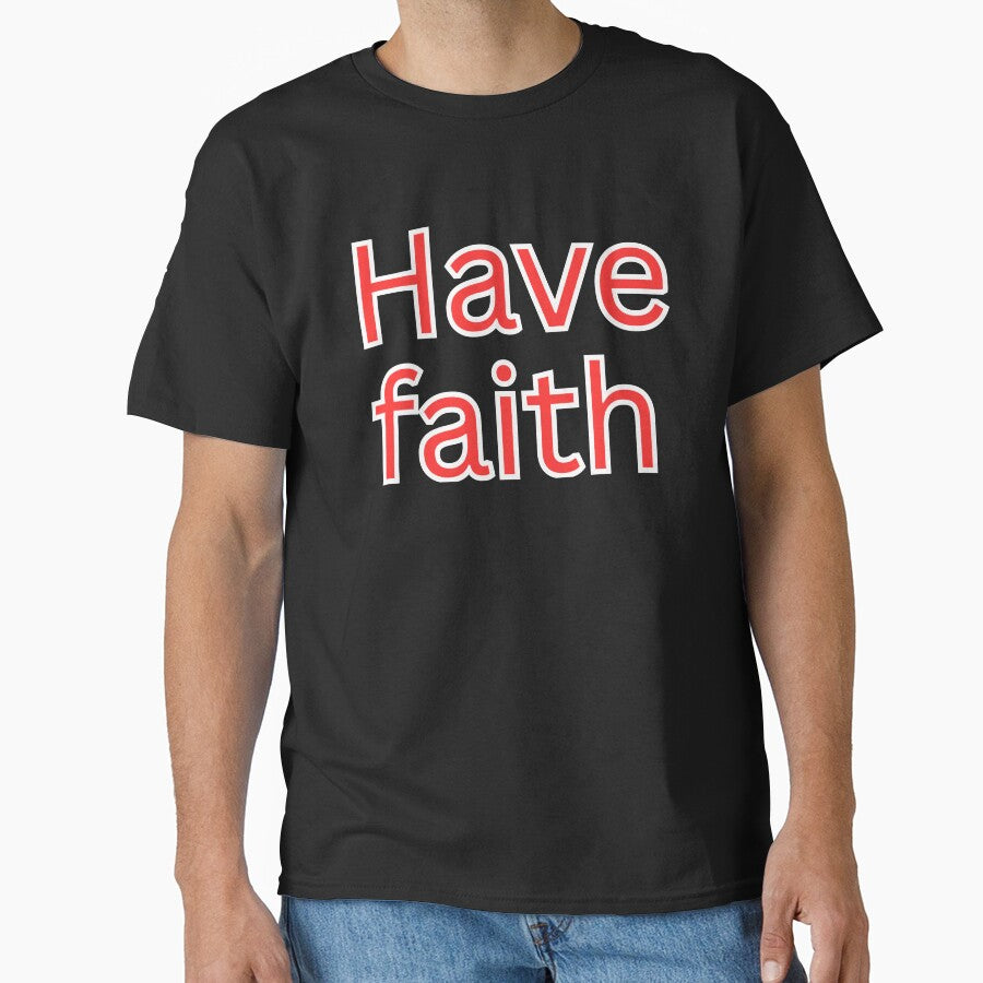 Have faith-religious saying by HustlersShop77