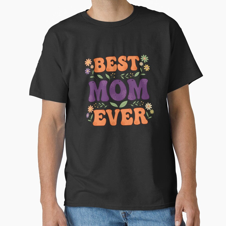 Best Mom Ever Floral by Byte-shirt