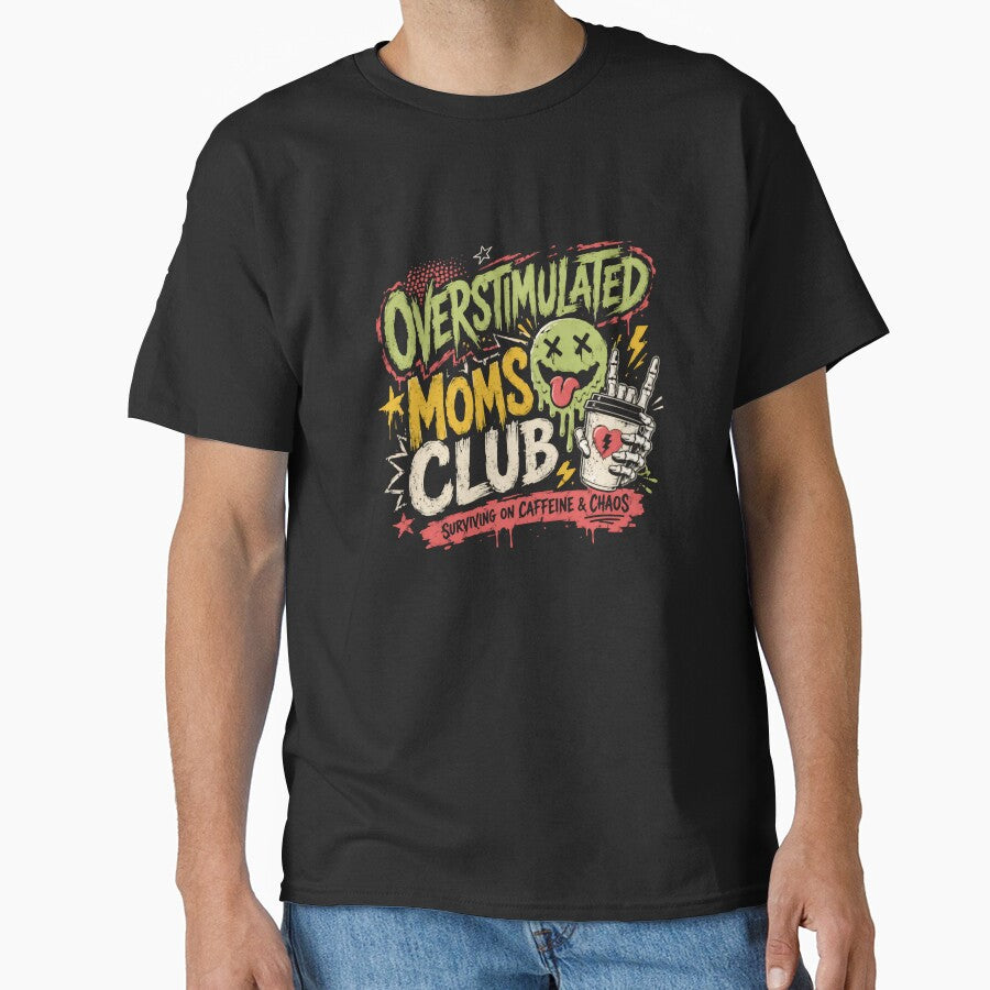 Overstimulated Moms Club Motherhood Parenting Mom Life by RetroMini2026