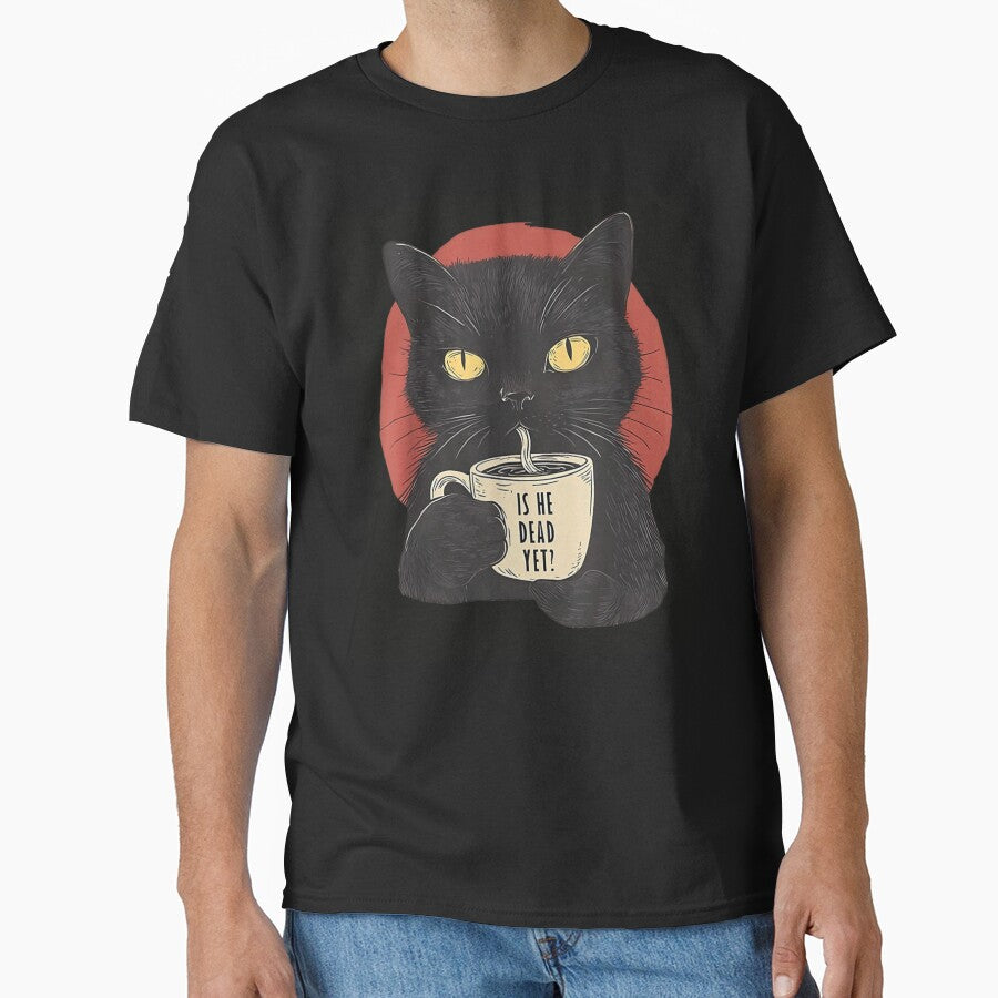 Sassy Black Cat Drinking Coffee Is He Dead Yet Funny Goth Humor by DangeRilanman