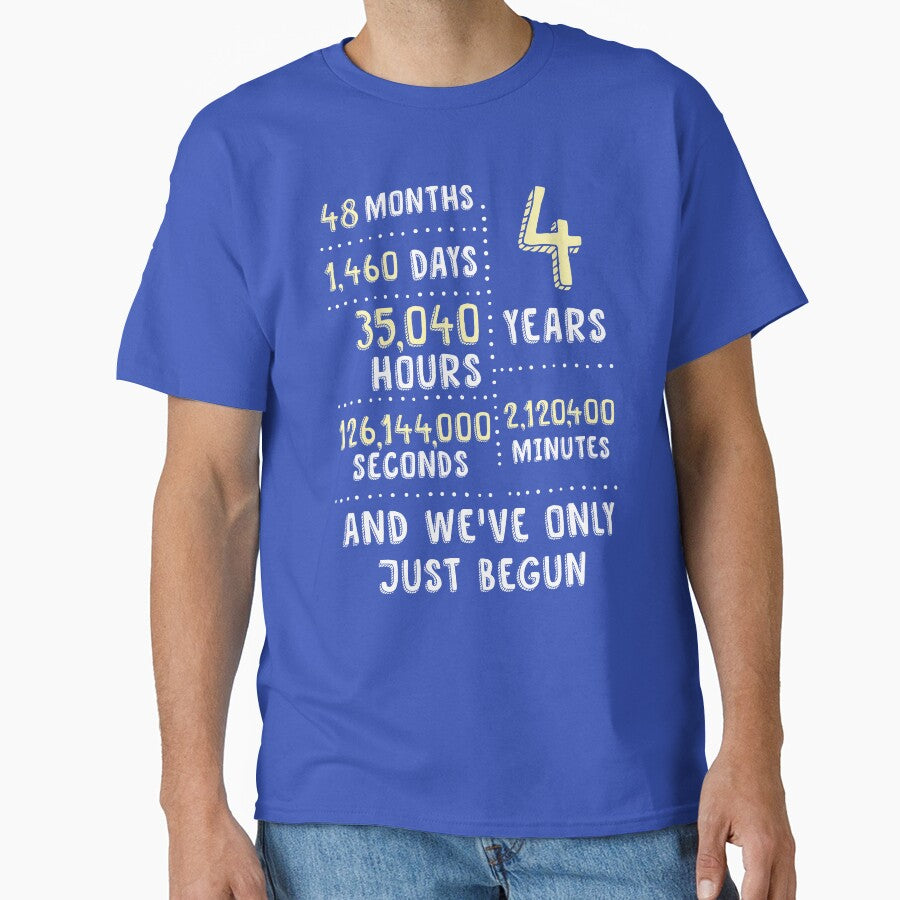 4 Years And We've Only Just Begun - Matching Tees, Phone Cases And Other Gifts by MemWear