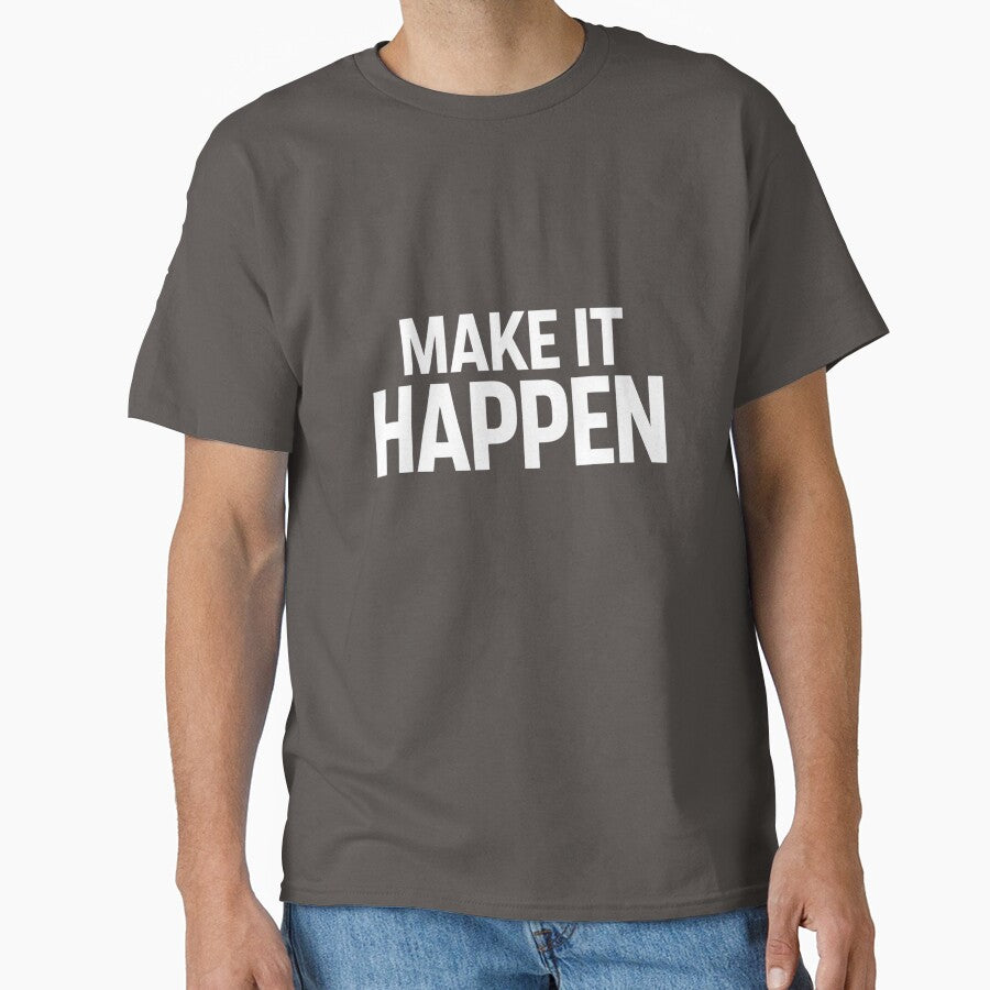 MAKE IT HAPPEN by Gold Phoenix Adro