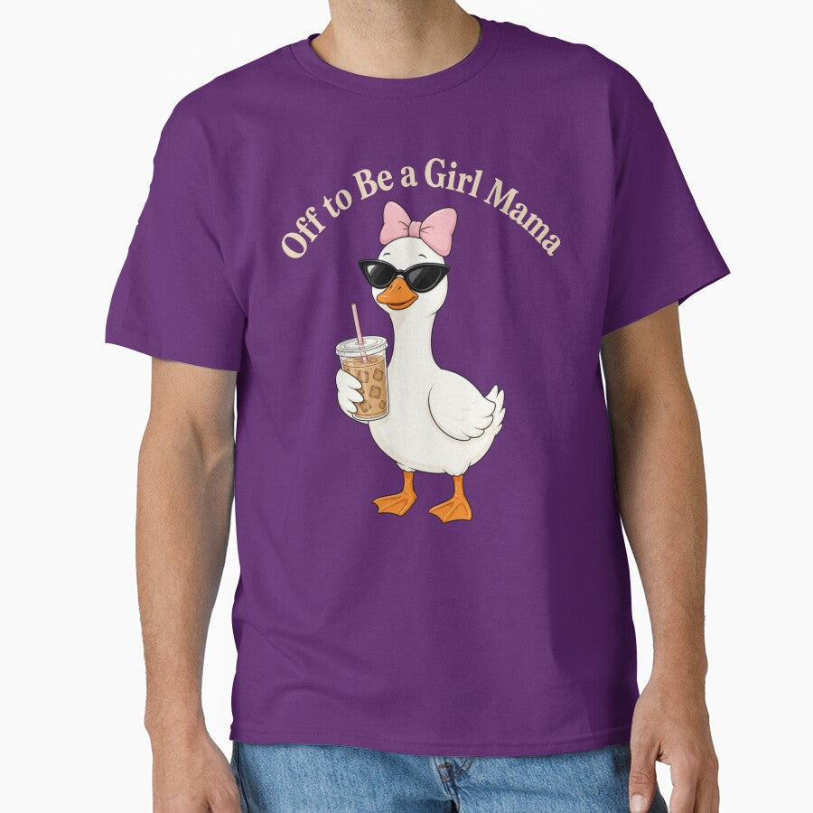 Off To Be A Girl Mom Goose Coffee Mama by FreshVibe Prints