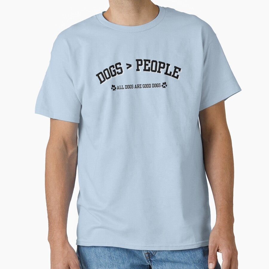 Dogs Are Greater Than People. All Dogs Are Good Dogs Dog Mom Dog Dad Dog Lover Design |  Good Dog Boop Snoot Sploot Zoomies | Rescue Shelter Pupper Cute by yashiki