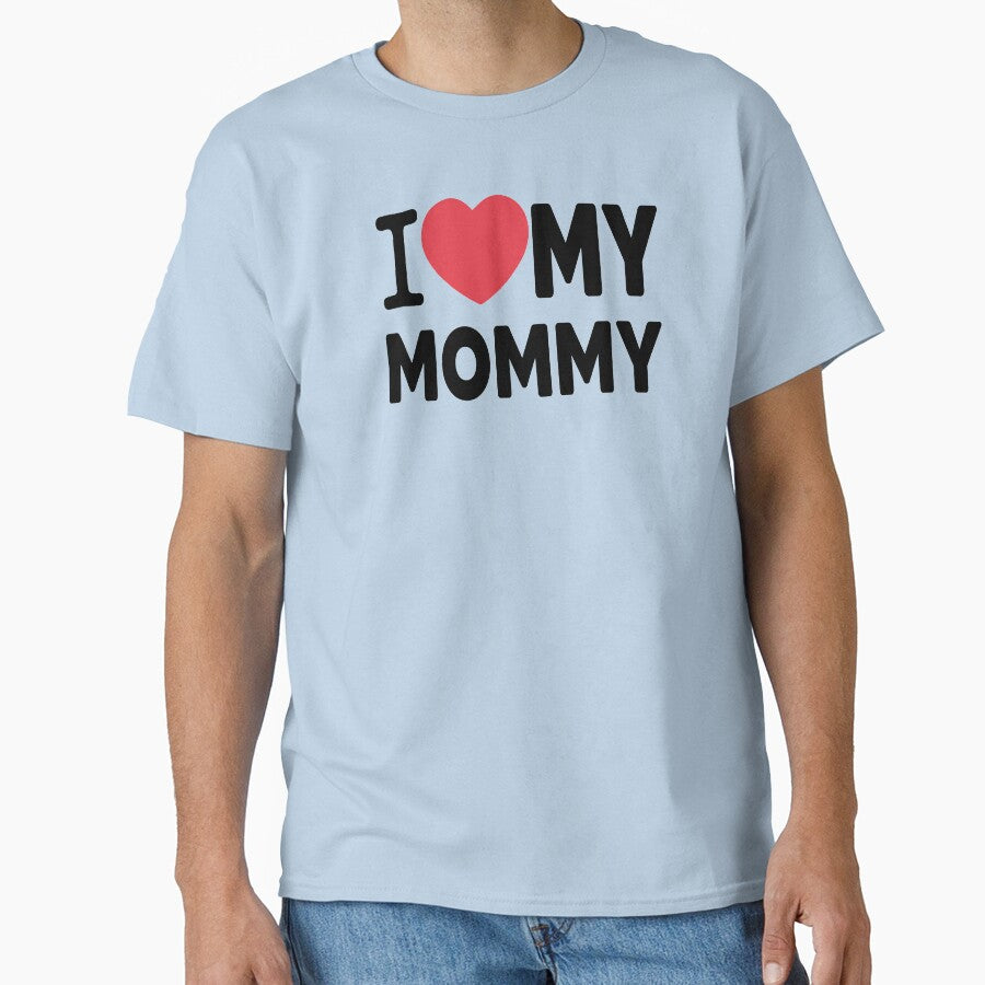 I Love My Mommy Family Love Heart Gift by Heddar Badreddine