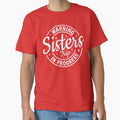 Warning Sister Trip In Progress by DesignDenDo ⭐⭐⭐⭐⭐