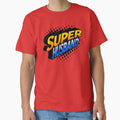 Super Husband | Matching Couples Clothing by RR-Arts