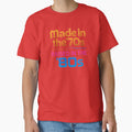 made in 70s and 80s style classic tshirt by anandsiva2703