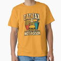 Dad-Tax-T-Shirt_64049916---Copy by JJLetterDesigns