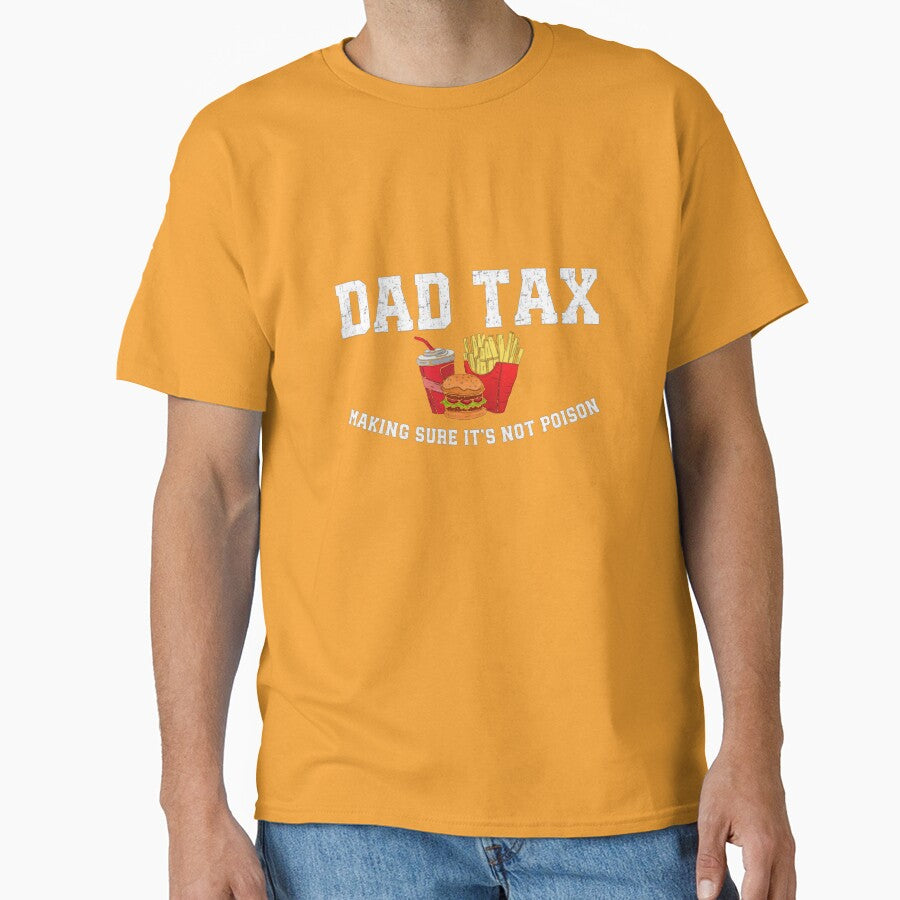 Dad-Tax-T-Shirt_85790144---Copy by Badriiiii