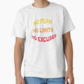 No fear No limits No excuses by Rulaly