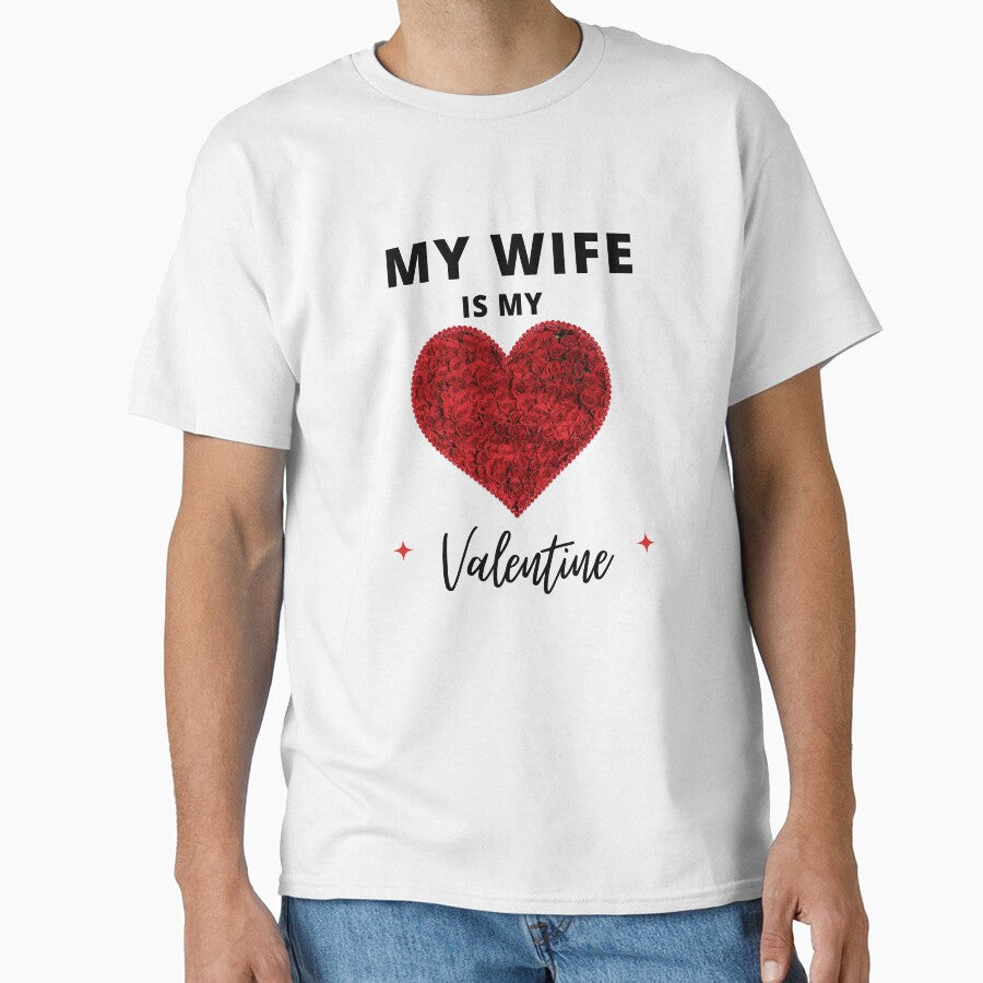My Wife Is My Valentine by Itsheartshop