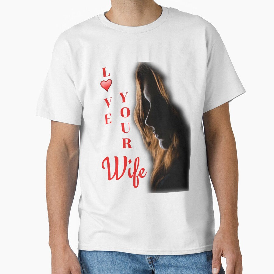 Love your wife by indbubble2020