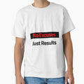 No excuses by Trend Zap