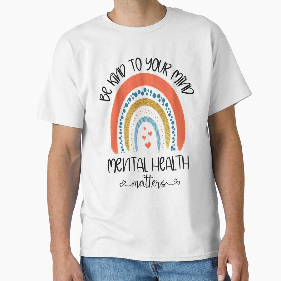 Mental Health , Be Kind To Your Mind, Mental Health Matters , Be Kind to your Mind Sweat, Mental Health , Boho Rainbow by Dolphin Graphic