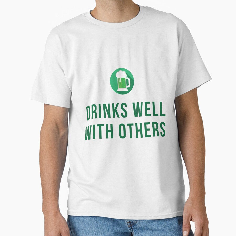 Drinks Well With Others Gift For Paddys St Patricks Day T-Shirt Sweater Hoodie Iphone Samsung Phone Case Coffee Mug Tablet Case by Irishtshirts
