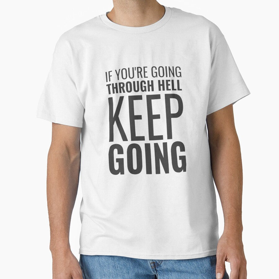 If you are going through Hell keep going by Sameart ⭐⭐⭐⭐⭐