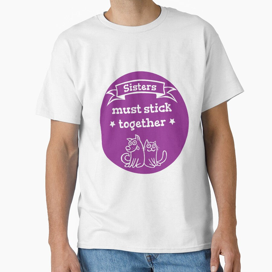 Sisters Must Stick Together Shirt - Sister Best Friends - Little Big Sister - Sis tshirt by happygiftideas