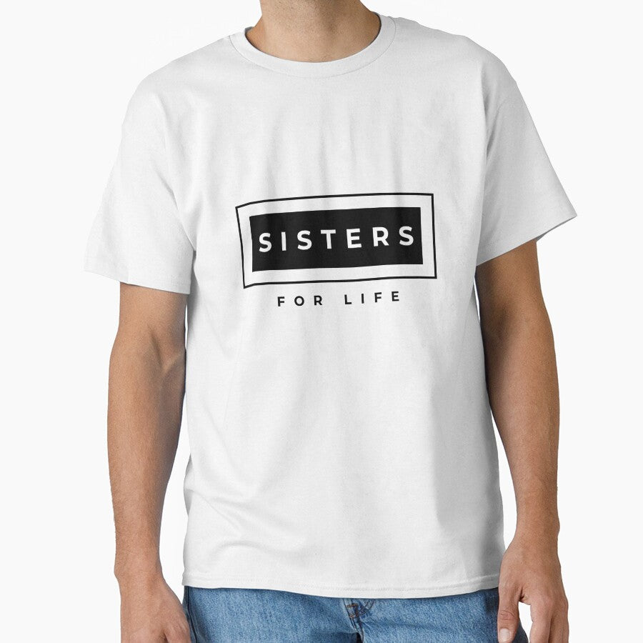 Sisters For Life, Sister's Day by aivincible