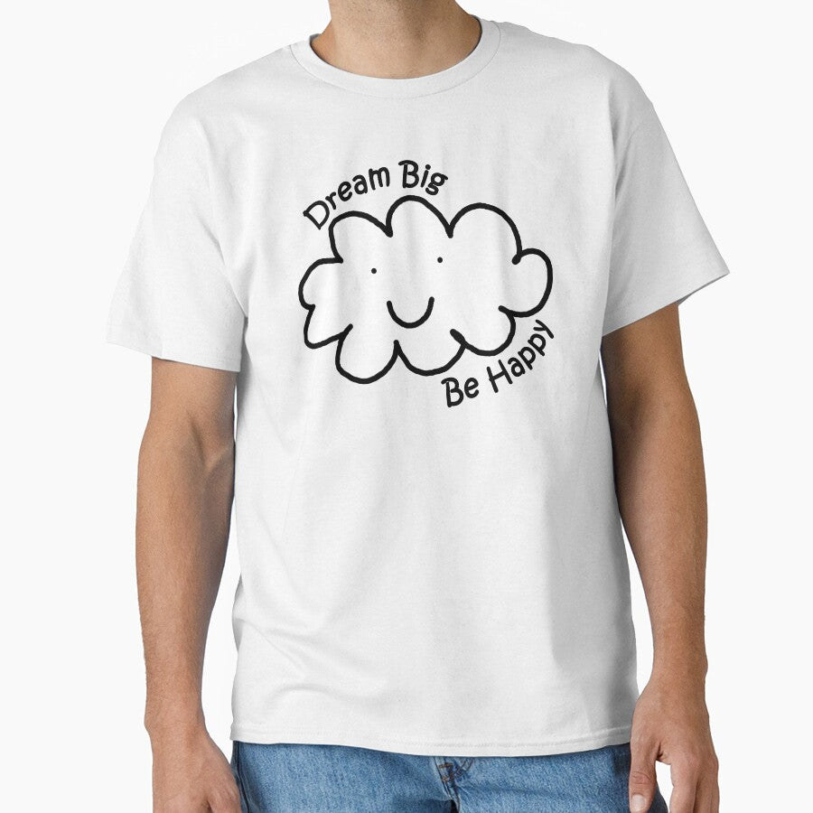 Dream Big. Be Happy. by Jensen White