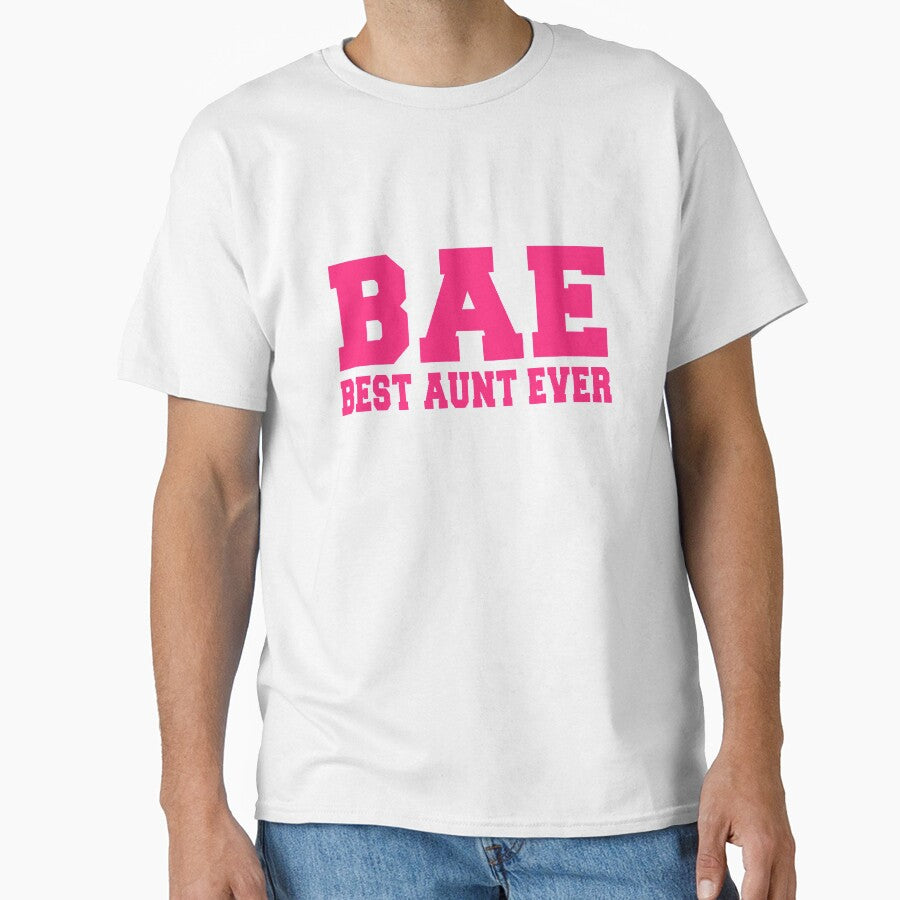 BAE Best Aunt Ever by Bode Michael