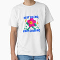 Keep Going Keep Growing Flower Design by designcolossal