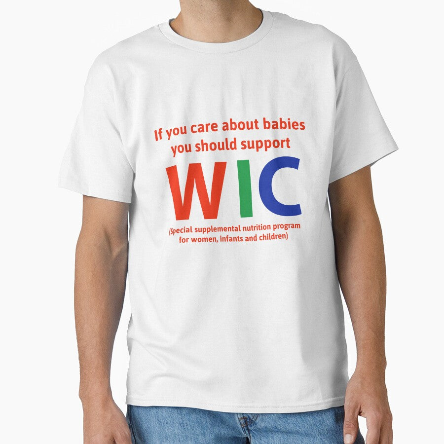 Care about babies? Support WIC. by Rachel the Artist