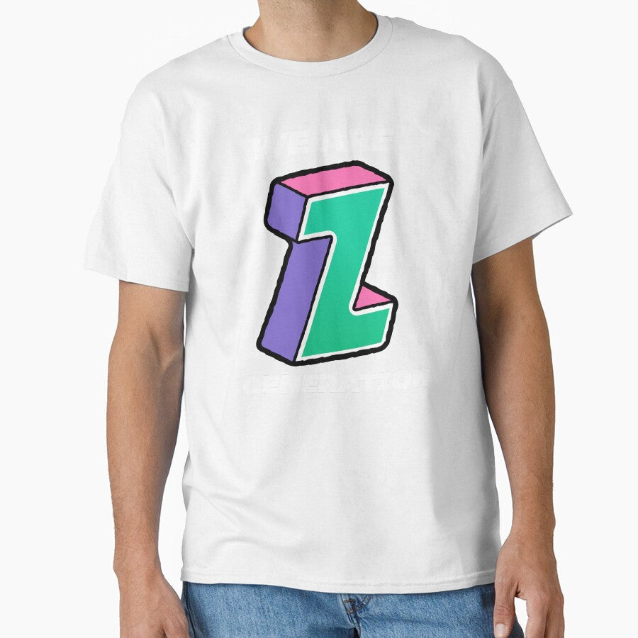 We Are Generation Z | Gen Z | Generation Z | Best Generation Ever by TeesByAngelzB