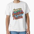 Gratitude as Your Daily Practice T-Shirt by iwcus