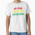 No  Fear, No Limits, No Excuses quote by WASAN  DESIGNS