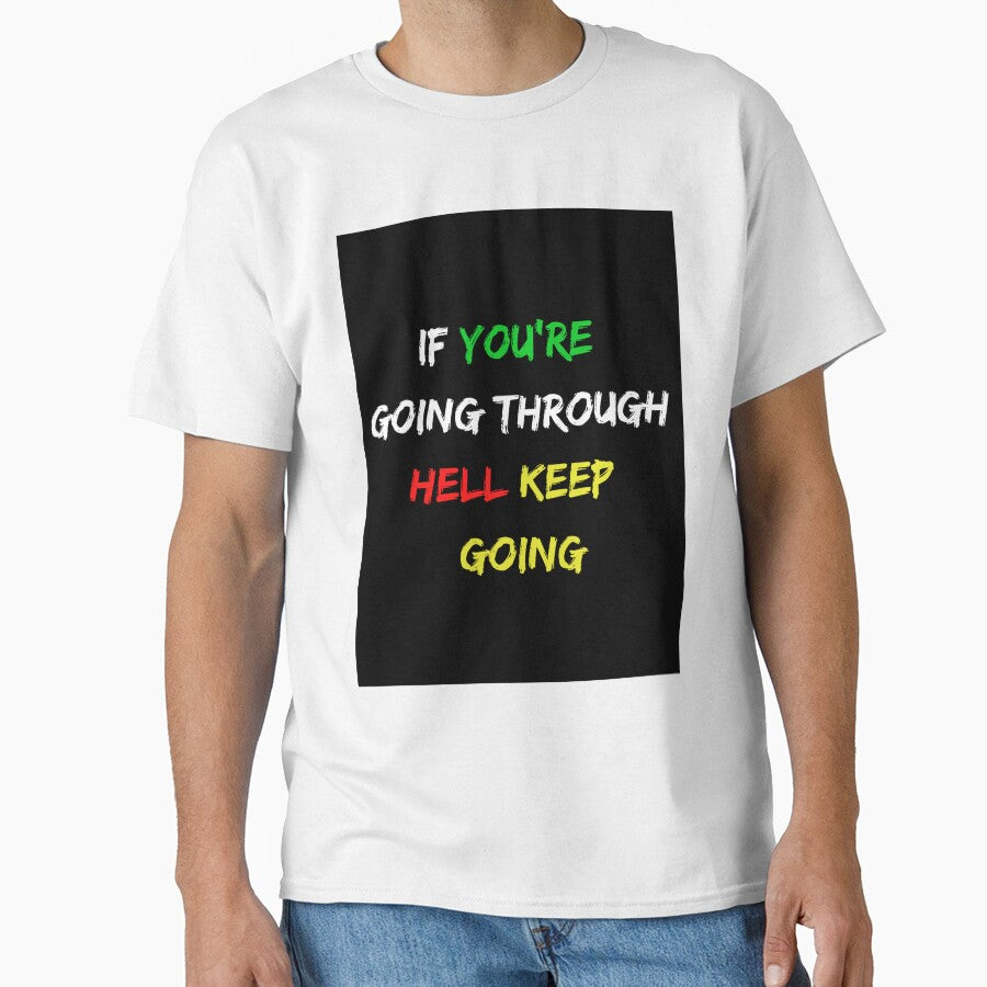 If you're going through hell keep going by Zeetube