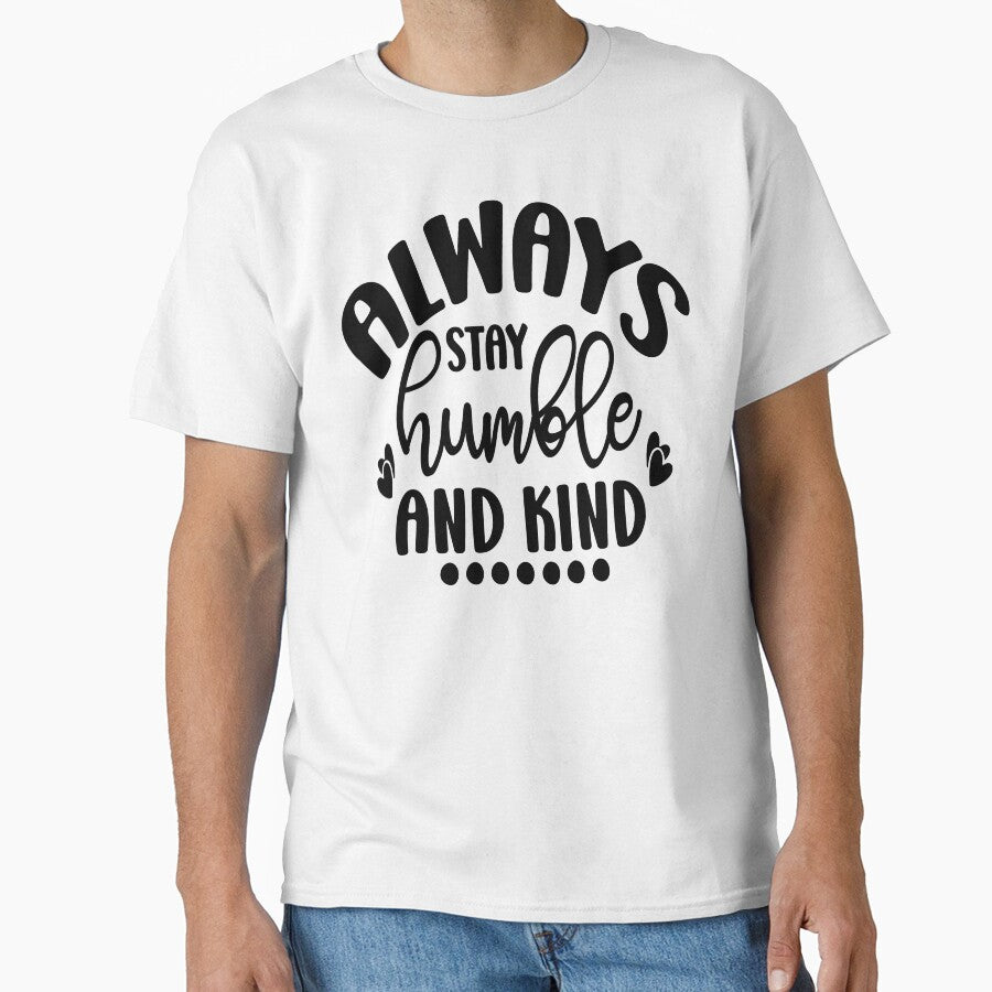 Always stay humble and kind (Black) by HofTao