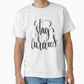 Stay Curious Inspirational and Motivational Quotes by ProjectX23