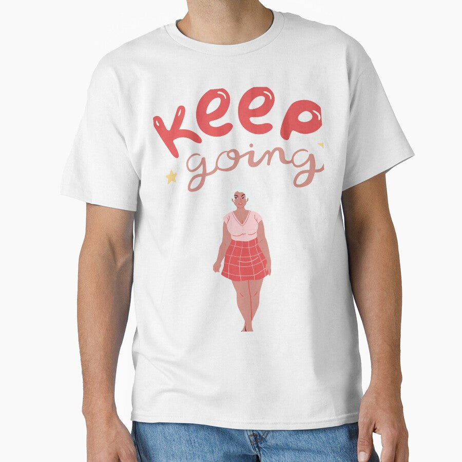 Keep Going by speakupandshine