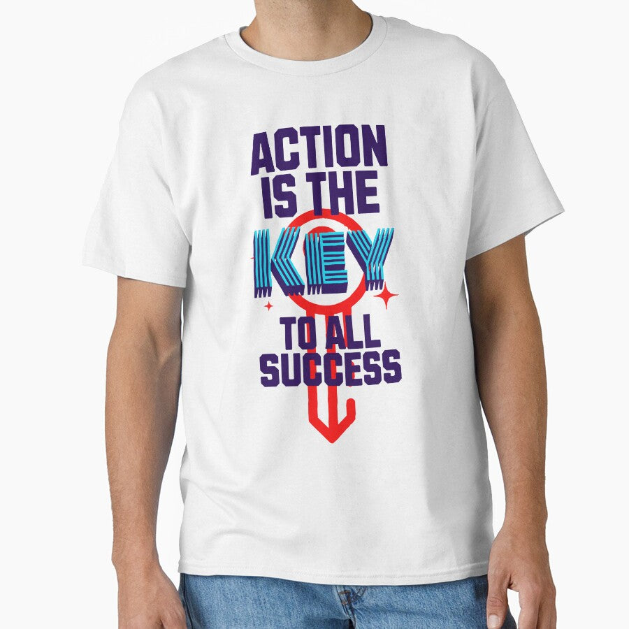 ACTION IS THE KEY TO ALL SUCCESS by Jakab33