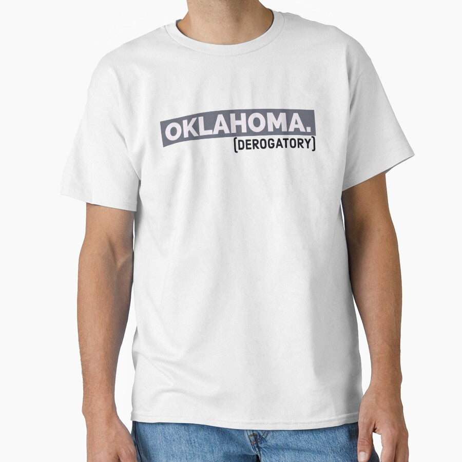 Oklahoma (derogatory) by bewareofpossum