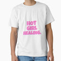 Hot Girl Healing Cool Empowered Women Tshirt Tee by APINKILLUSION