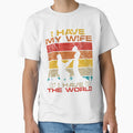 I Have My Wife I Have The World by mmos