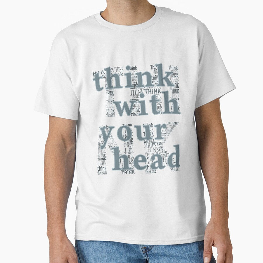 think with youe head (text) by tuzlay