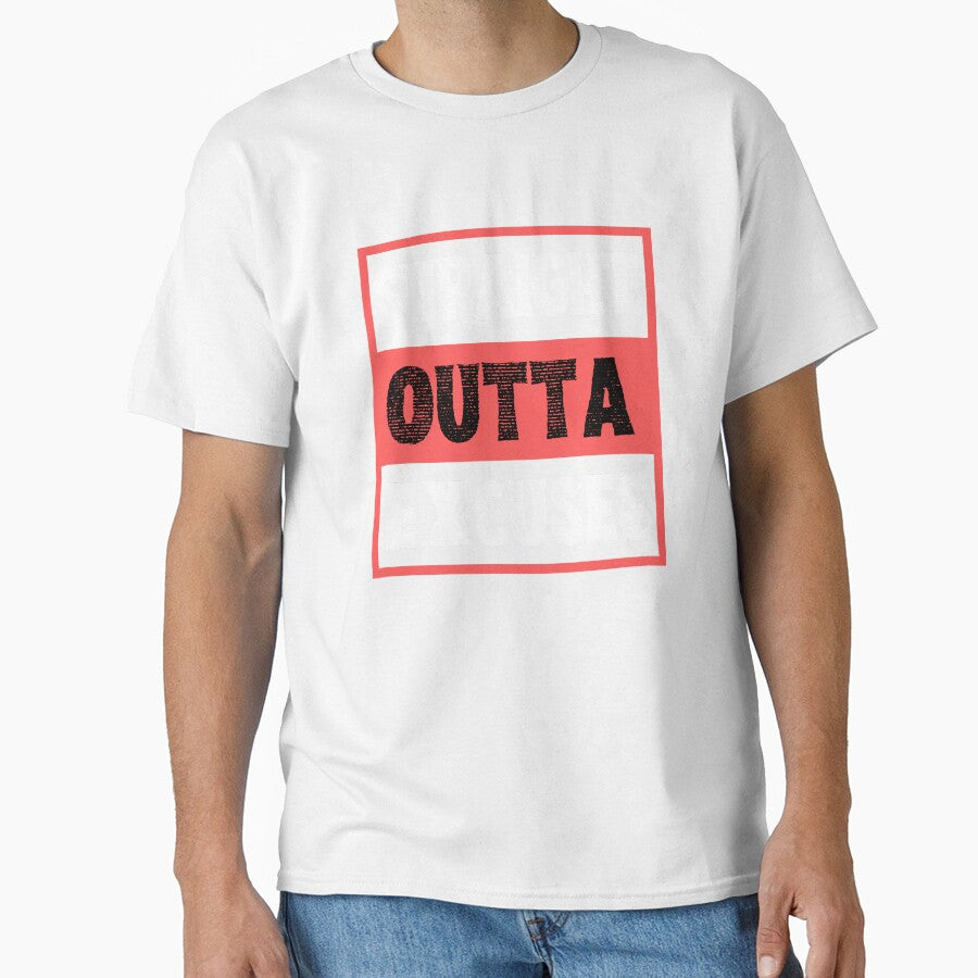 Straight Outta Excuses by VBeesTees