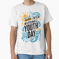 Happy International Youth Day T-shirt by kbrtex