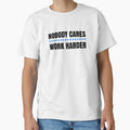 Nobody Cares  Work Harder by doucelune