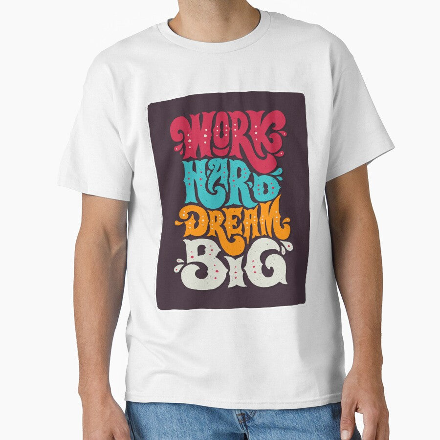 work hard dream big by Casablanca111