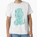 WORK HARD STAY HUMBLE (Colored) by ichtees