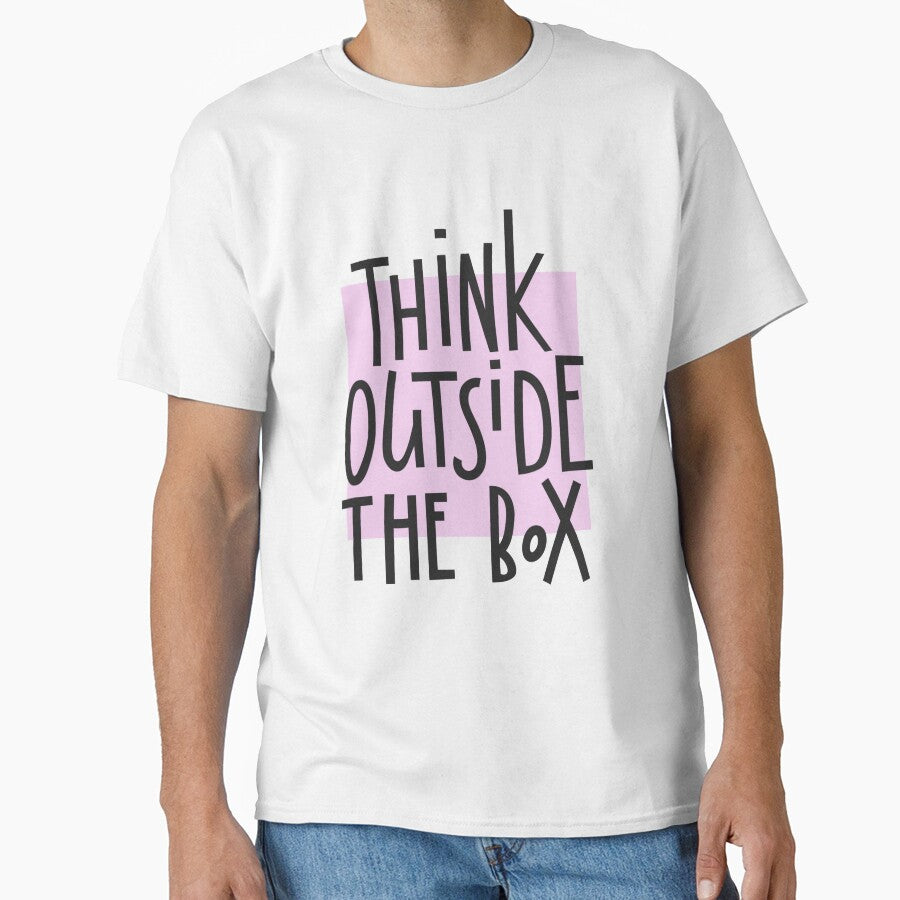 Think Outside The Box | Quote by SoNifty