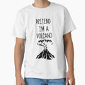volcano funny sarcastic saying offended Pretend I'm a volcano Meme Gift for Best Friend boyfriend girlfriend by joygift369
